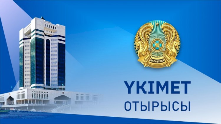 7 маусым күні Үкімет отырысы өтеді